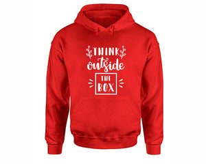 Think Outside The Box inspirational quote hoodie. Red Hoodie, hoodies for men, unisex hoodies
