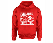 將圖片載入圖庫檢視器 Failure is not An Option inspirational quote hoodie. Red Hoodie, hoodies for men, unisex hoodies
