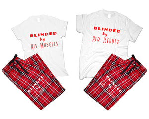 Blinded by Her Beauty and Blinded by His Muscles matching couple top bottom sets.Couple shirts, Red White_White flannel pants for men, flannel pants for women. Couple matching shirts.