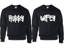 Cargar imagen en el visor de la galería, Hubby and Wifey couple sweatshirts. Black sweaters for men, sweaters for women. Sweat shirt. Matching sweatshirts for couples
