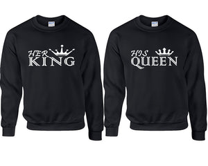 Her King and His Queen couple sweatshirts. Black sweaters for men, sweaters for women. Sweat shirt. Matching sweatshirts for couples