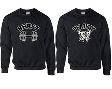 Load image into Gallery viewer, Beast and Beauty couple sweatshirts. Black sweaters for men, sweaters for women. Sweat shirt. Matching sweatshirts for couples
