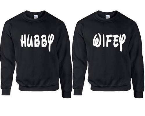 Hubby and Wifey couple sweatshirts. Black sweaters for men, sweaters for women. Sweat shirt. Matching sweatshirts for couples