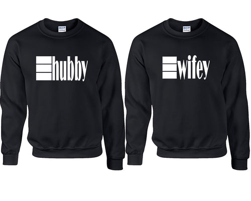 Hubby and Wifey couple sweatshirts. Black sweaters for men, sweaters for women. Sweat shirt. Matching sweatshirts for couples