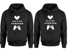 將圖片載入圖庫檢視器 She&#39;s My Forever and He&#39;s My Forever hoodies, Matching couple hoodies, Black pullover hoodies
