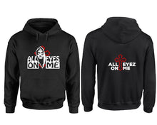 이미지를 갤러리 뷰어에 로드 , All Eyes On Me hoodie. Black Hoodie, hoodies for men, unisex hoodies
