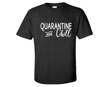 이미지를 갤러리 뷰어에 로드 , Quarantine and Chill custom t shirts, graphic tees. Black t shirts for men. Black t shirt for mens, tee shirts.
