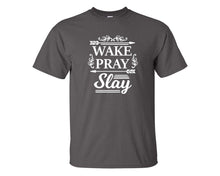 이미지를 갤러리 뷰어에 로드 , Wake Pray Slay custom t shirts, graphic tees. Charcoal t shirts for men. Charcoal t shirt for mens, tee shirts.
