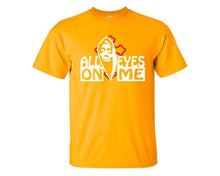 Cargar imagen en el visor de la galería, All Eyes On Me custom t shirts, graphic tees. Gold t shirts for men. Gold t shirt for mens, tee shirts.
