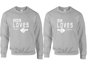 She Loves Me and He Loves Me couple sweatshirts. Sports Grey sweaters for men, sweaters for women. Sweat shirt. Matching sweatshirts for couples