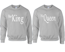 Load image into Gallery viewer, Her King and His Queen couple sweatshirts. Sports Grey sweaters for men, sweaters for women. Sweat shirt. Matching sweatshirts for couples
