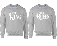 Cargar imagen en el visor de la galería, Her King and His Queen couple sweatshirts. Sports Grey sweaters for men, sweaters for women. Sweat shirt. Matching sweatshirts for couples
