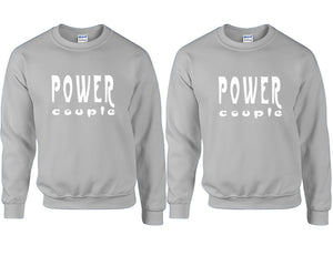 Power Couple couple sweatshirts. Sports Grey sweaters for men, sweaters for women. Sweat shirt. Matching sweatshirts for couples