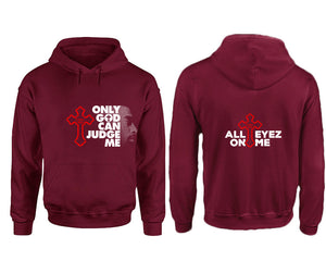 Only God Can Judge Me hoodie. Maroon Hoodie, hoodies for men, unisex hoodies