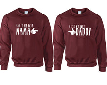 將圖片載入圖庫檢視器 She&#39;s My Baby Mama and He&#39;s My Baby Daddy couple sweatshirts. Maroon sweaters for men, sweaters for women. Sweat shirt. Matching sweatshirts for couples
