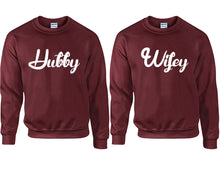 Load image into Gallery viewer, Hubby and Wifey couple sweatshirts. Maroon sweaters for men, sweaters for women. Sweat shirt. Matching sweatshirts for couples
