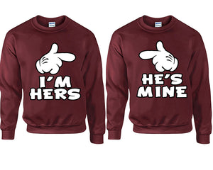I'm Hers He's Mine couple sweatshirts. Maroon sweaters for men, sweaters for women. Sweat shirt. Matching sweatshirts for couples