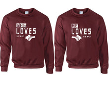 Load image into Gallery viewer, She Loves Me and He Loves Me couple sweatshirts. Maroon sweaters for men, sweaters for women. Sweat shirt. Matching sweatshirts for couples
