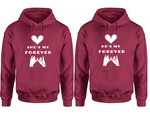 She's My Forever and He's My Forever hoodies, Matching couple hoodies, Maroon pullover hoodies