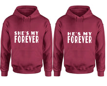 將圖片載入圖庫檢視器 She&#39;s My Forever and He&#39;s My Forever hoodies, Matching couple hoodies, Maroon pullover hoodies
