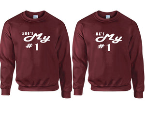 She's My Number 1 and He's My Number 1 couple sweatshirts. Maroon sweaters for men, sweaters for women. Sweat shirt. Matching sweatshirts for couples