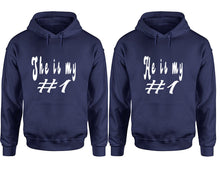 Görseli Galeri görüntüleyiciye yükleyin, She&#39;s My Number 1 and He&#39;s My Number 1 hoodies, Matching couple hoodies, Navy Blue pullover hoodies
