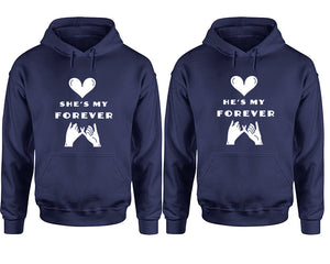 She's My Forever and He's My Forever hoodies, Matching couple hoodies, Navy Blue pullover hoodies