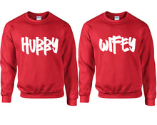 Load image into Gallery viewer, Hubby and Wifey couple sweatshirts. Red sweaters for men, sweaters for women. Sweat shirt. Matching sweatshirts for couples
