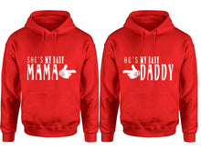 將圖片載入圖庫檢視器 She&#39;s My Baby Mama and He&#39;s My Baby Daddy hoodies, Matching couple hoodies, Red pullover hoodies
