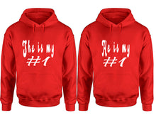Load image into Gallery viewer, She&#39;s My Number 1 and He&#39;s My Number 1 hoodies, Matching couple hoodies, Red pullover hoodies
