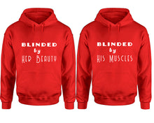 將圖片載入圖庫檢視器 Blinded by Her Beauty and Blinded by His Muscles hoodies, Matching couple hoodies, Red pullover hoodies
