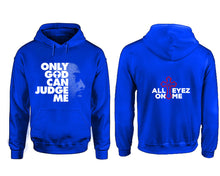 Load image into Gallery viewer, Only God Can Judge Me hoodie. Royal Blue Hoodie, hoodies for men, unisex hoodies
