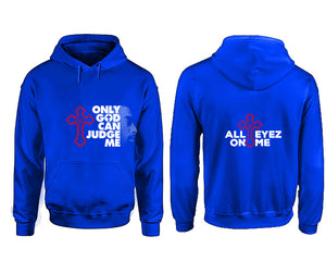 Only God Can Judge Me hoodie. Royal Blue Hoodie, hoodies for men, unisex hoodies