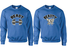 Load image into Gallery viewer, Beast and Beauty couple sweatshirts. Royal Blue sweaters for men, sweaters for women. Sweat shirt. Matching sweatshirts for couples
