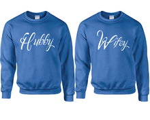 Load image into Gallery viewer, Hubby and Wifey couple sweatshirts. Royal Blue sweaters for men, sweaters for women. Sweat shirt. Matching sweatshirts for couples
