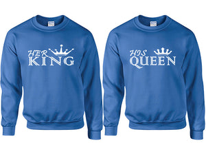 Her King and His Queen couple sweatshirts. Royal Blue sweaters for men, sweaters for women. Sweat shirt. Matching sweatshirts for couples