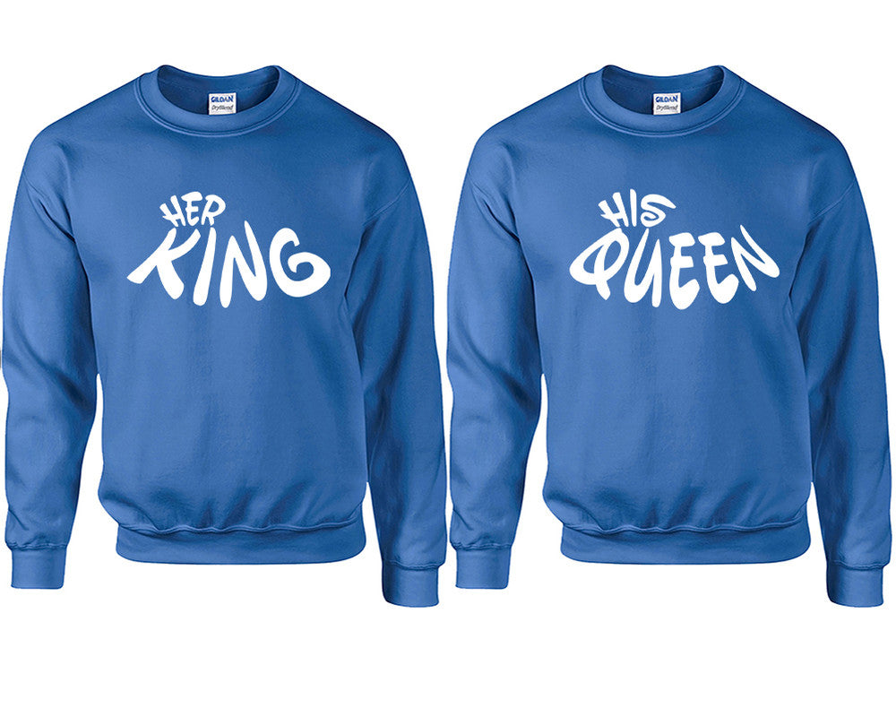 Her King and His Queen couple sweatshirts. Royal Blue sweaters for men, sweaters for women. Sweat shirt. Matching sweatshirts for couples
