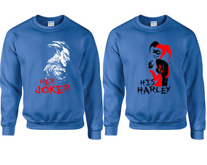 Her Joker His Harley couple sweatshirts. Royal Blue sweaters for men, sweaters for women. Sweat shirt. Matching sweatshirts for couples