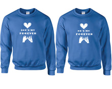 將圖片載入圖庫檢視器 She&#39;s My Forever and He&#39;s My Forever couple sweatshirts. Royal Blue sweaters for men, sweaters for women. Sweat shirt. Matching sweatshirts for couples
