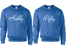 Cargar imagen en el visor de la galería, Hubby and Wifey couple sweatshirts. Royal Blue sweaters for men, sweaters for women. Sweat shirt. Matching sweatshirts for couples

