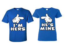 Load image into Gallery viewer, I&#39;m Hers He&#39;s Mine matching couple shirts.Couple shirts, Royal Blue t shirts for men, t shirts for women. Couple matching shirts.

