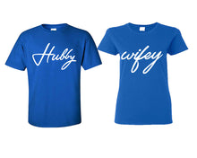 Görseli Galeri görüntüleyiciye yükleyin, Hubby Wifey matching couple shirts.Couple shirts, Royal Blue t shirts for men, t shirts for women. Couple matching shirts.
