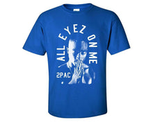Load image into Gallery viewer, All Eyes On Me custom t shirts, graphic tees. Royal Blue t shirts for men. Royal Blue t shirt for mens, tee shirts.
