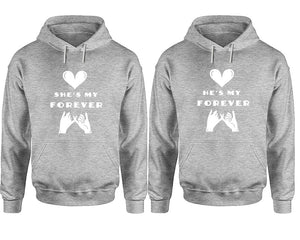 She's My Forever and He's My Forever hoodies, Matching couple hoodies, Sports Grey pullover hoodies