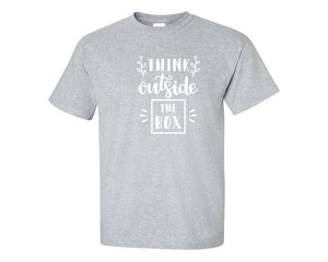 Think Outside The Box custom t shirts, graphic tees. Sports Grey t shirts for men. Sports Grey t shirt for mens, tee shirts.