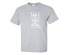 Load image into Gallery viewer, Dont Quit Your Day Dream custom t shirts, graphic tees. Sports Grey t shirts for men. Sports Grey t shirt for mens, tee shirts.
