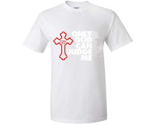 將圖片載入圖庫檢視器 Only God Can Judge Me custom t shirts, graphic tees. White t shirts for men. White t shirt for mens, tee shirts.
